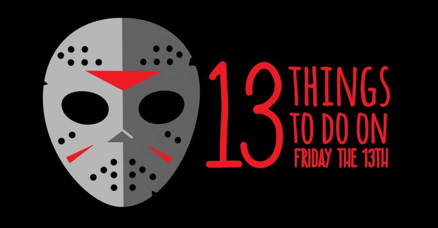 Make Friday the 13th a Fun Day!  Friday the 13th, Friday the 13th