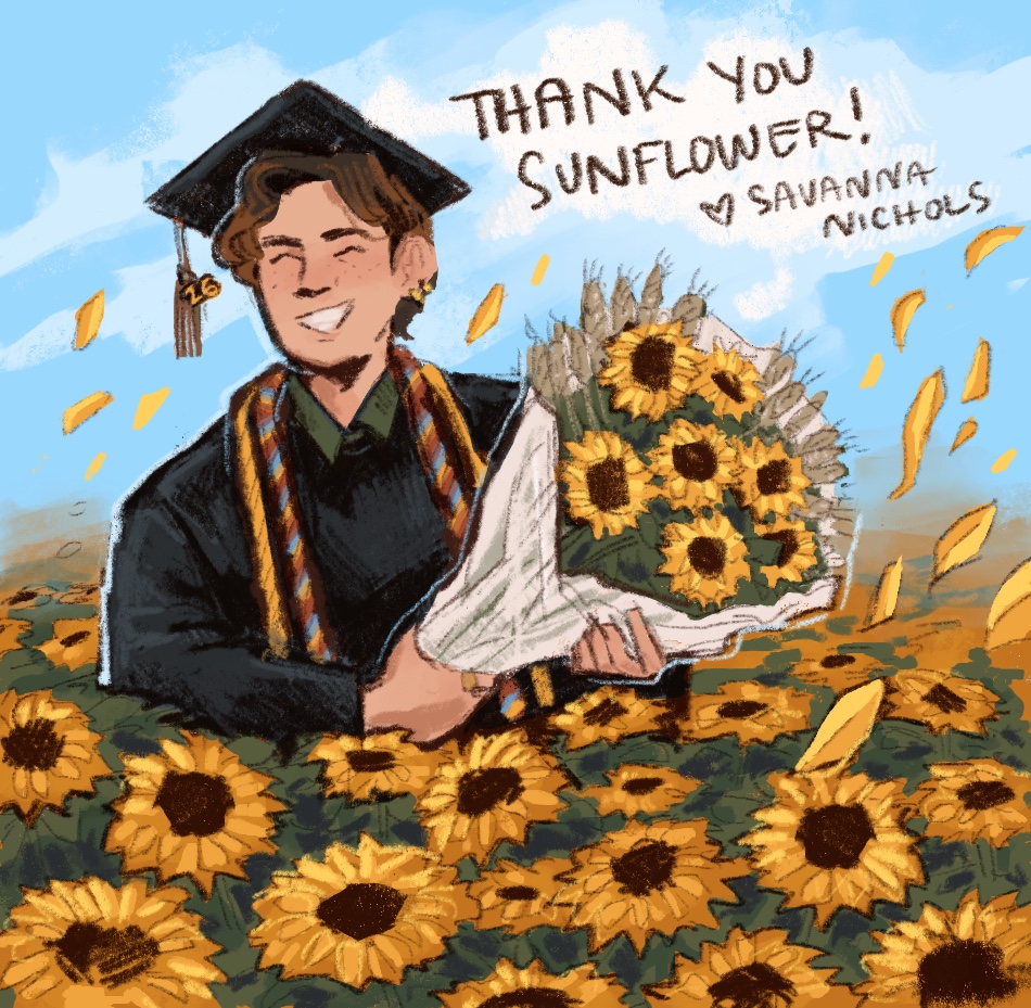 Thank you to the Sunflower for kindling my love of illustration! Thank you for the amazing opportunities and support over the years. I will miss you all. (Illustration)